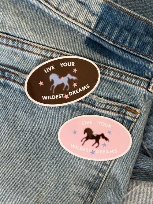 Live Your Wildest Dreams Sticker